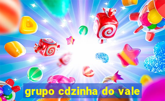 grupo cdzinha do vale